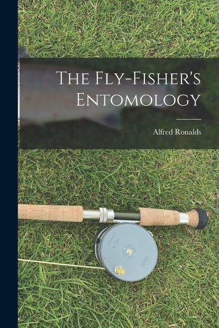 Carte The Fly-Fisher's Entomology 