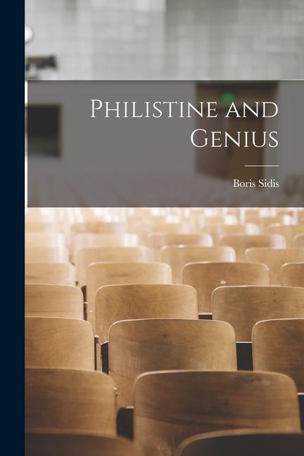 Knjiga Philistine and Genius Boris Sidis