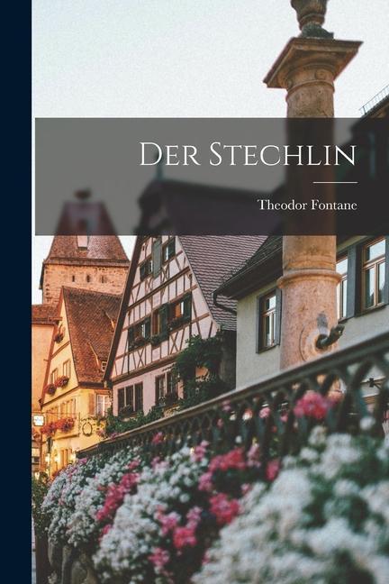 Knjiga Der Stechlin Theodor Fontane
