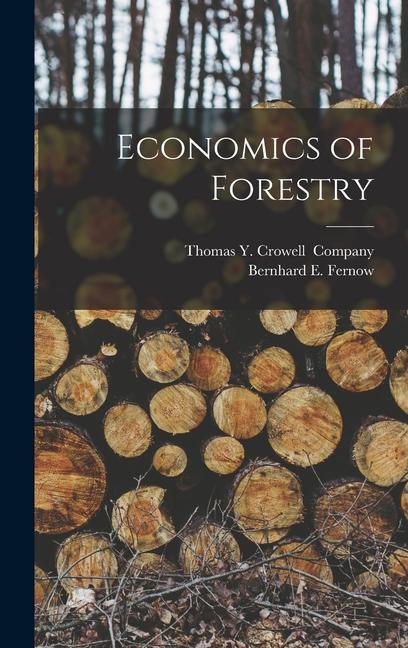 Libro Economics of Forestry Thomas Y Crowell