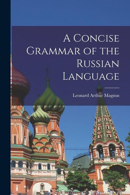 Carte A Concise Grammar of the Russian Language 