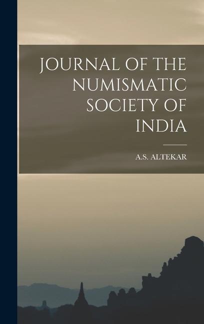 Könyv Journal of the Numismatic Society of India 