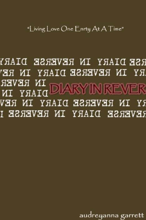 Boek Diary In Reverse Audreyanna Garrett