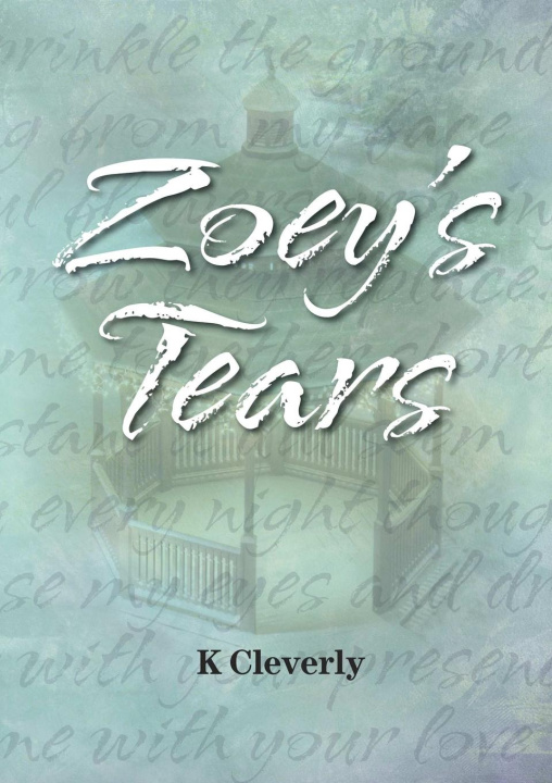 Knjiga Zoey's Tears K Cleverly