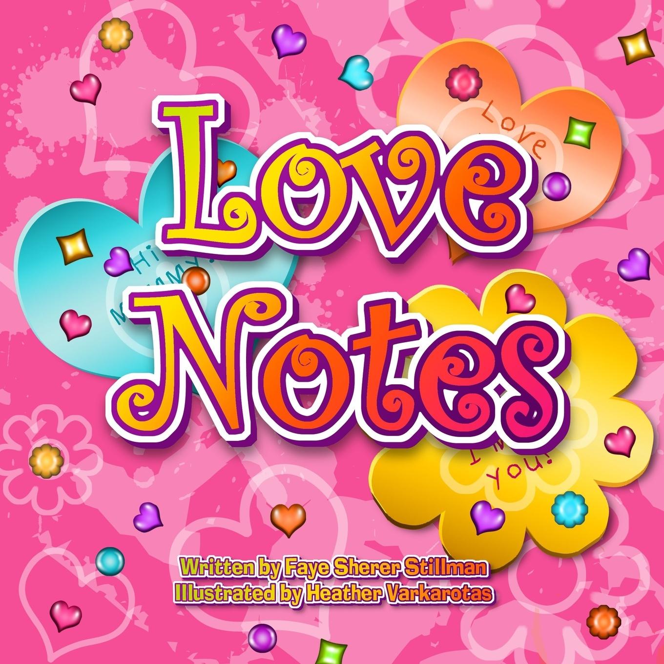 Knjiga Love Notes Faye Sherer Stillman