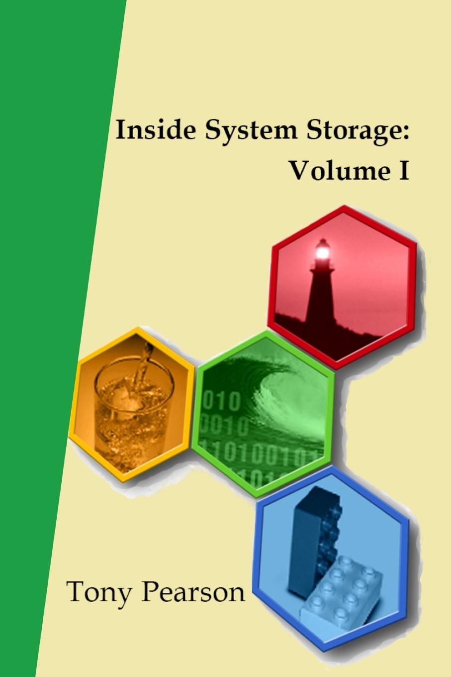 Knjiga Inside System Storage Tony Pearson