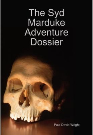 Knjiga The Syd Marduke Adventure Dossier Paul David Wright