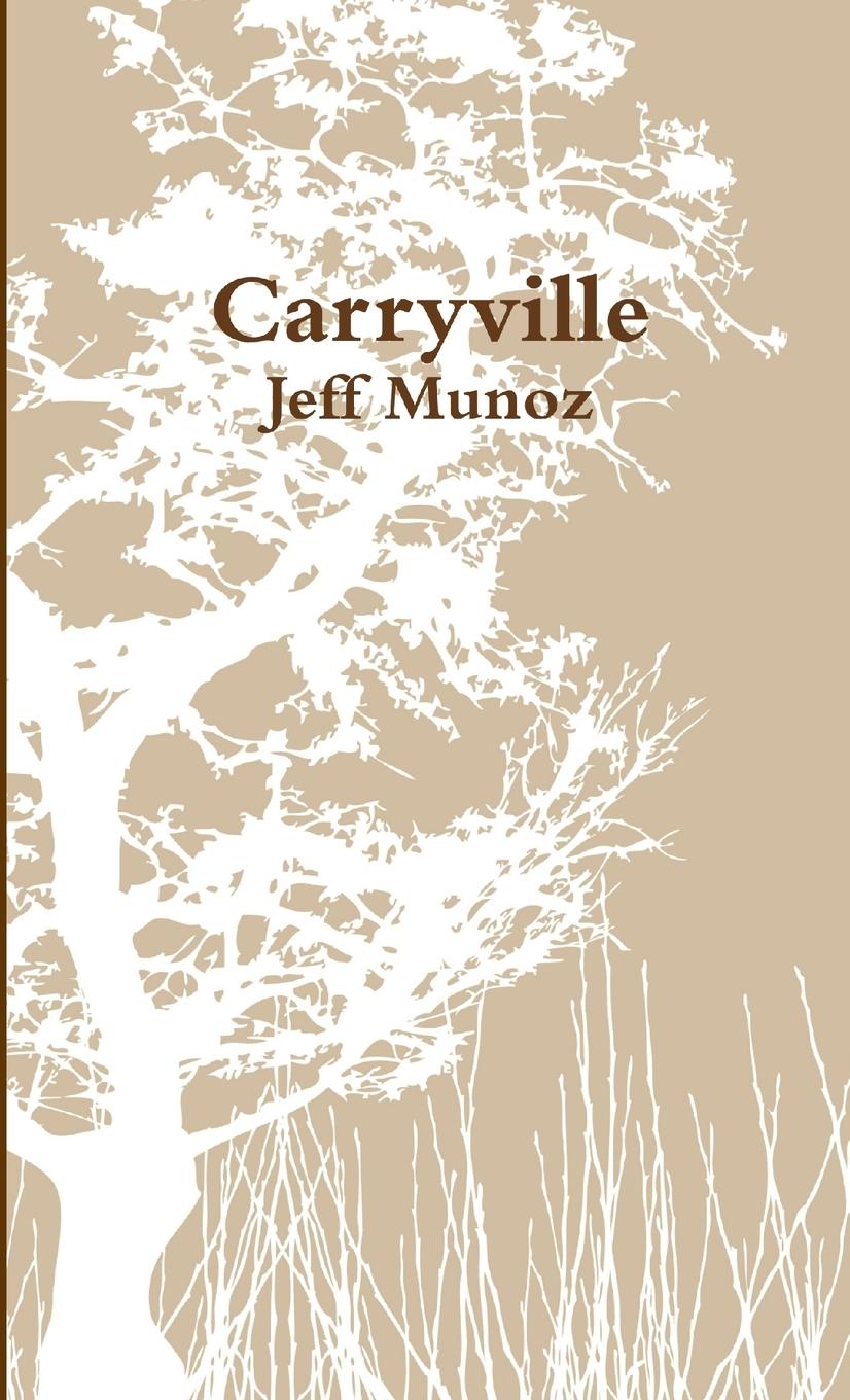 Buch carryville jeff munoz