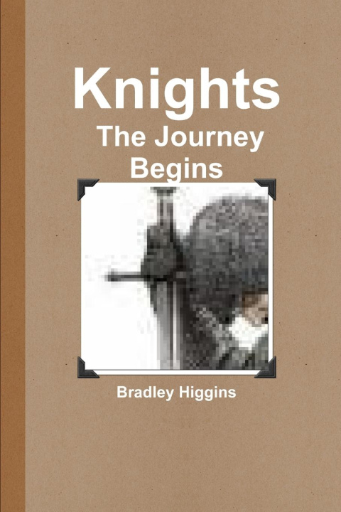 Knjiga Knights Bradley Higgins