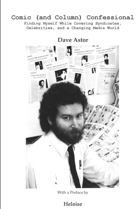 Knjiga Comic (and Column) Confessional Dave Astor