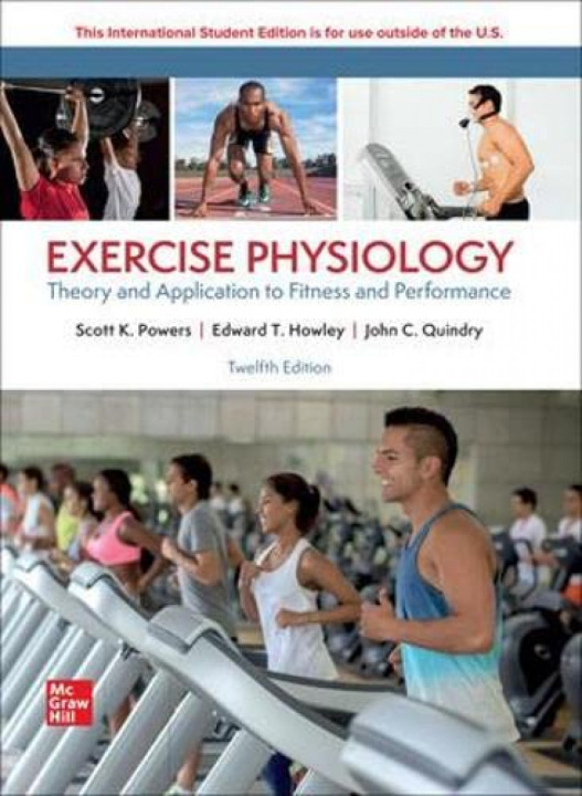Книга ISE Exercise Physiology: Theory and Application to Fitness and Performance Edward Howley