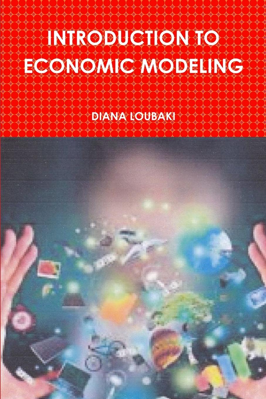 Carte INTRODUCTION TO ECONOMIC MODELING 