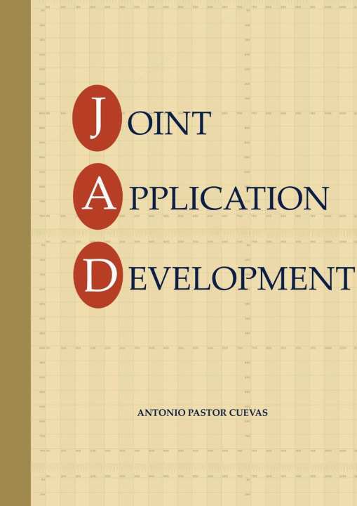 Knjiga Joint Application Development Antonio Pastor Cuevas