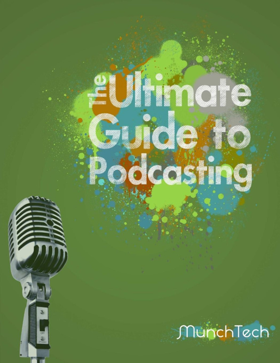 Book The Ultimate Guide to Podcasting (B&W) Aaron F