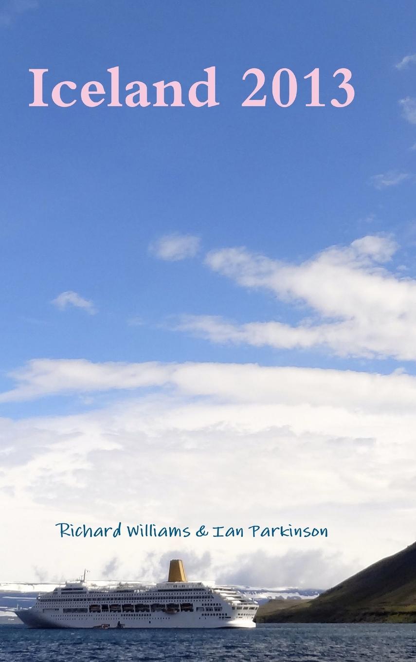 Libro Iceland 2013 Richard Williams
