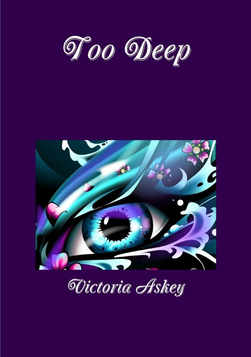 Knjiga Too Deep Victoria Askey