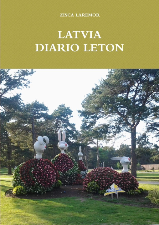 Knjiga LATVIA - DIARIO LETÓN ZISCA LAREMOR