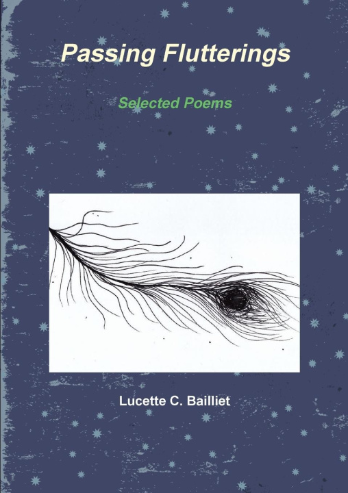 Knjiga Passing Flutterings Lucette C. Bailliet