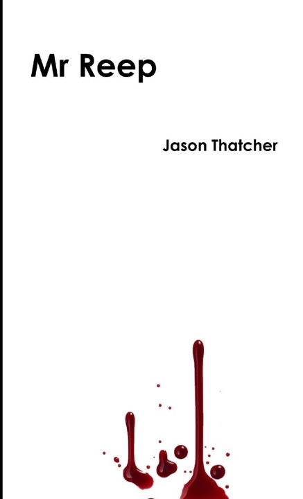 Knjiga Mr Reep J Thatcher