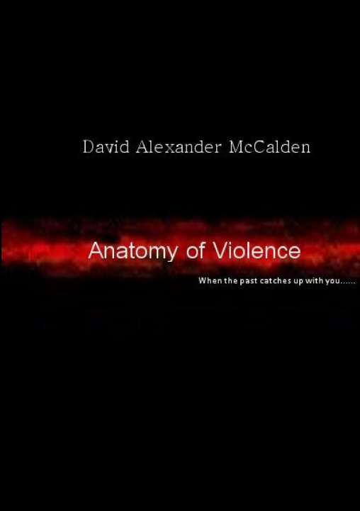Buch Anatomy of Violence David Alexander Mccalden