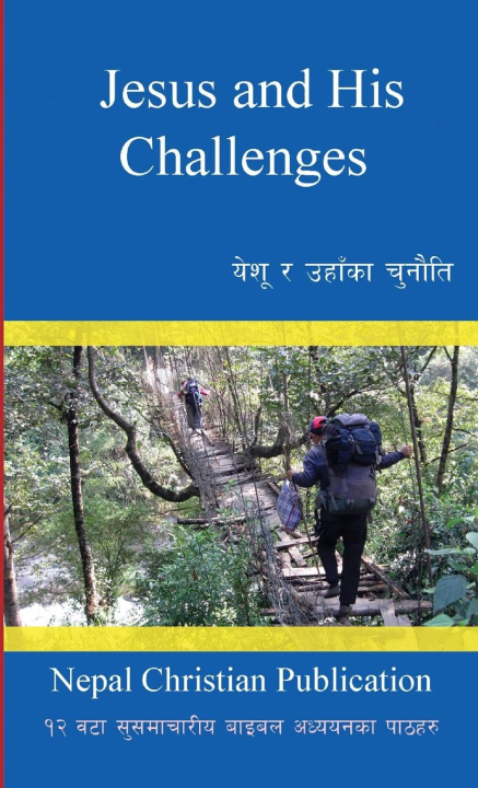 Buch Jesus and His Challenges Nepal Christian Publication