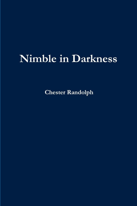 Boek Nimble in Darkness Chester Randolph
