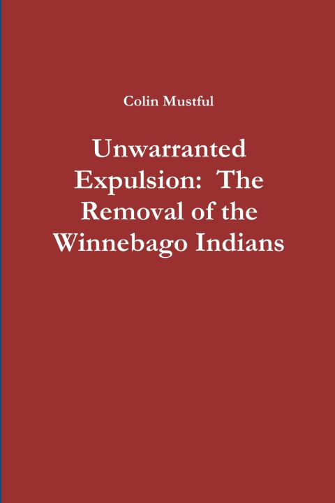 Buch Unwarranted Expulsion Colin Mustful
