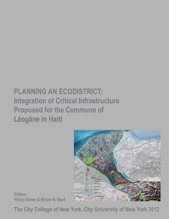Knjiga Planning an Ecodistrict Hillary Brown
