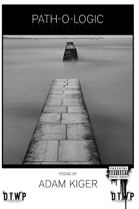 Knjiga PATH-O-LOGIC Adam Kiger