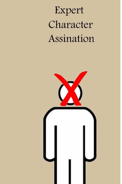 Book Expert Character Assassination John Underwood