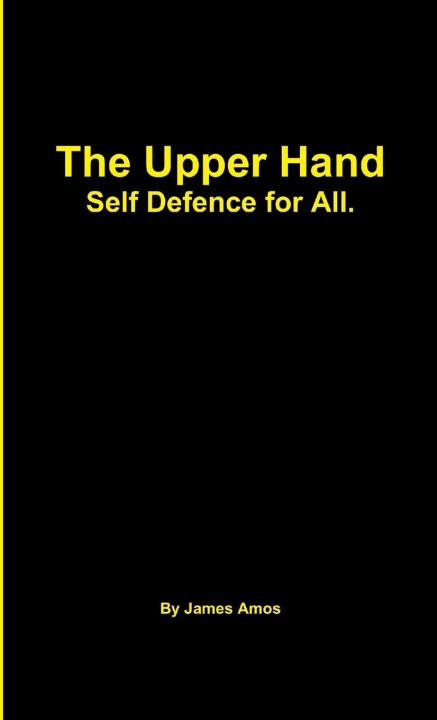 Knjiga The Upper Hand James Amos