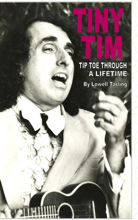 Book Tiny Tim Tiptoe Through a Lifetime Lowell Tarling