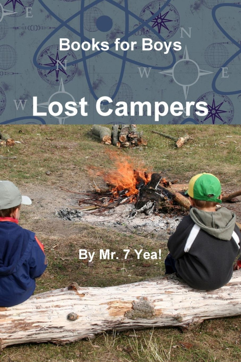 Knjiga Lost Campers Mr. 7 Yea!