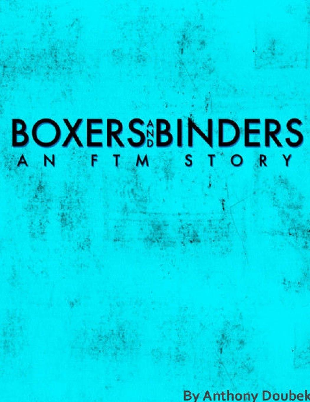 Knjiga Boxers and Binders Anthony Doubek