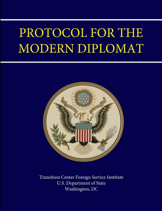 Könyv Protocol For the Modern Diplomat 