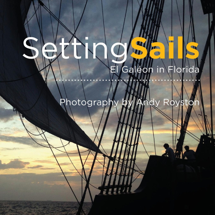 Knjiga Setting Sails Andy Royston