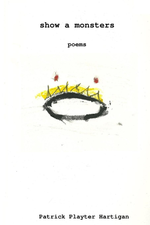Libro show a monsters Patrick Hartigan