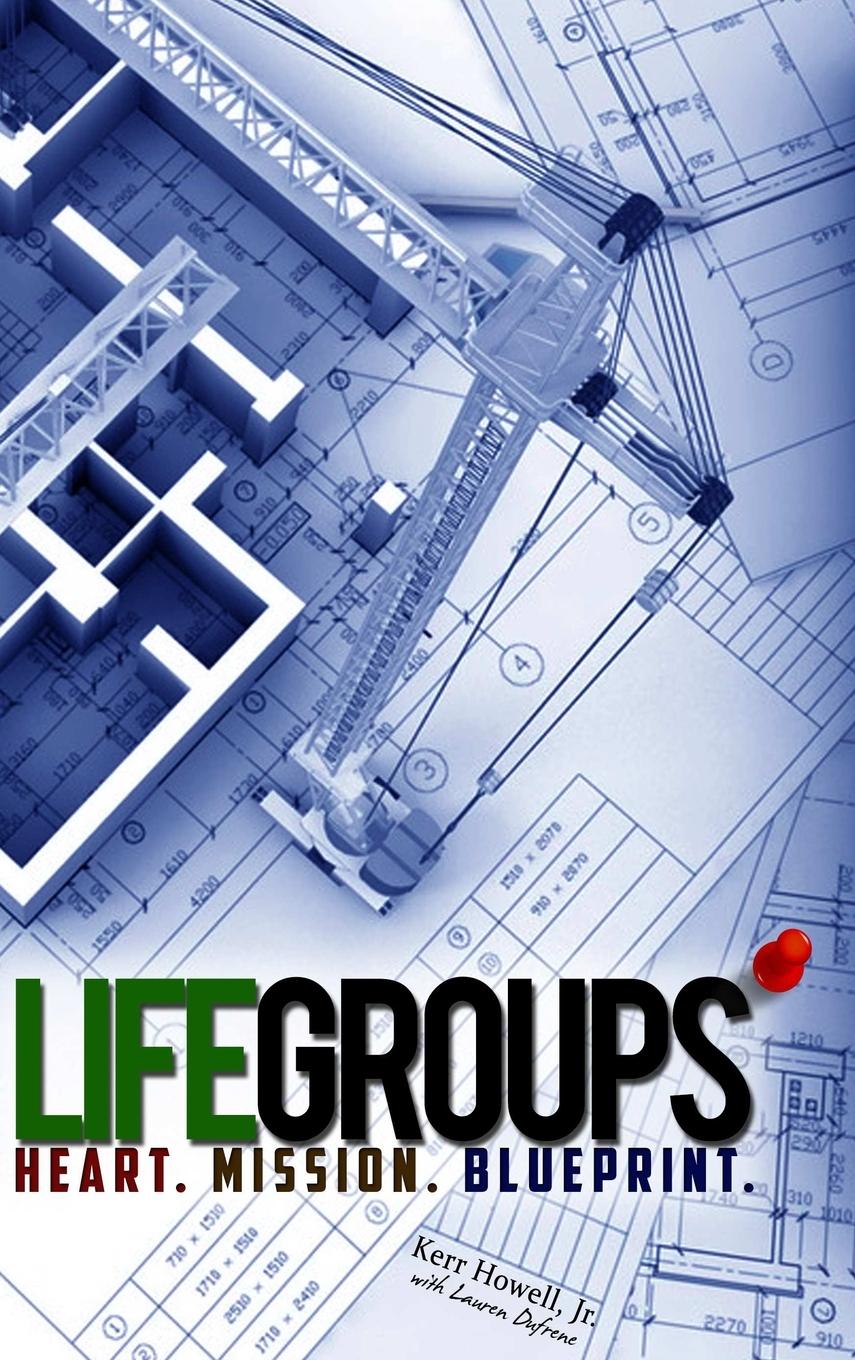 Knjiga Life Groups Lauren Dufrene