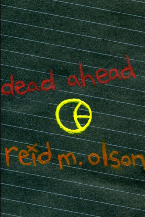 Book dead ahead reid m. olson