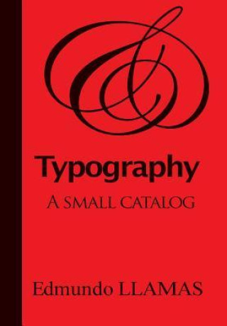 Knjiga Typography Edmundo LLAMAS ALBA