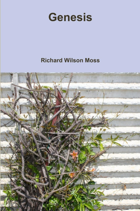 Knjiga Genesis Richard Wilson Moss