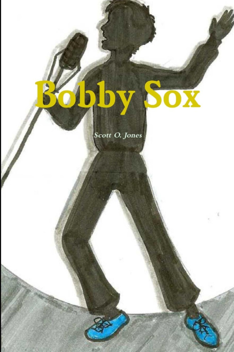 Kniha Bobby Sox Scott O. Jones