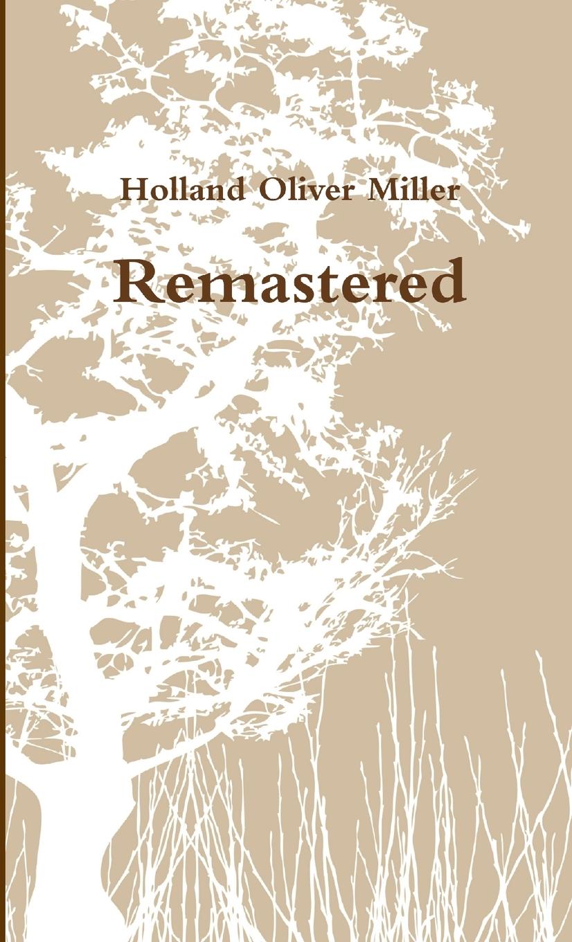 Knjiga Remastered Holland Oliver Miller