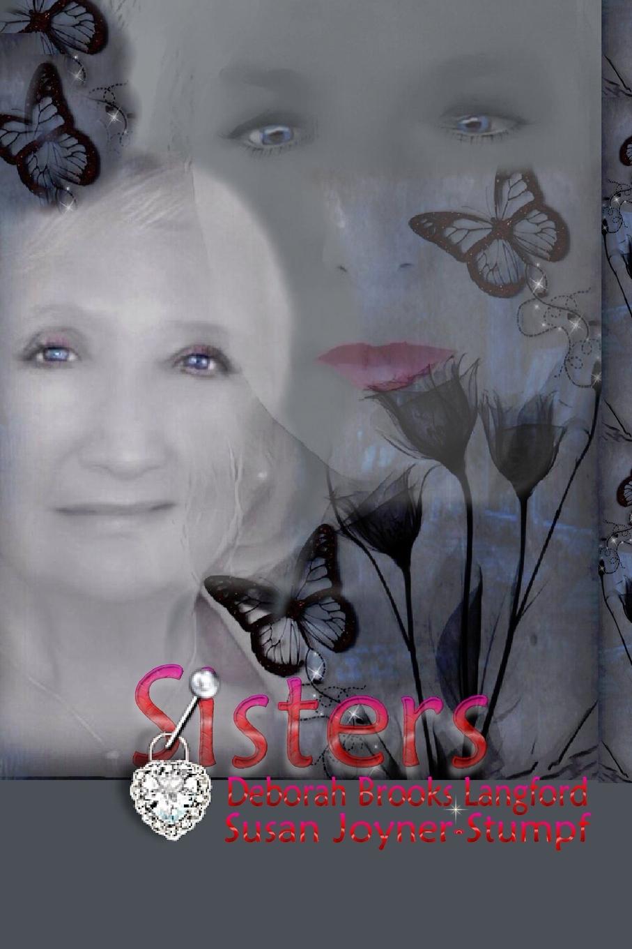 Knjiga Sisters Deborah Brooks La & Susan Joyner-Stumpf