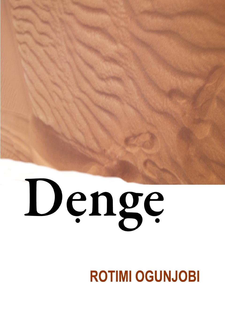 Knjiga Denge Rotimi Ogunjobi