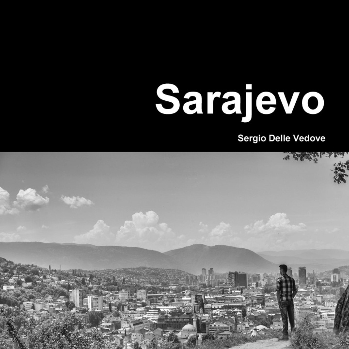 Βιβλίο SARAJEVO Sergio Delle Vedove