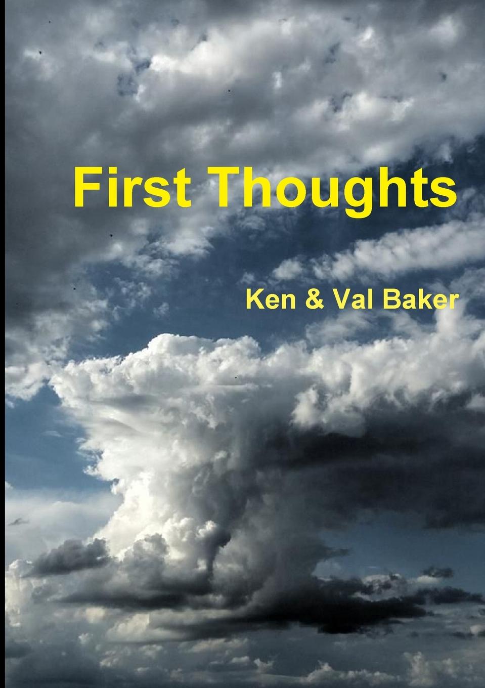Knjiga First Thoughts Ken & Val Baker
