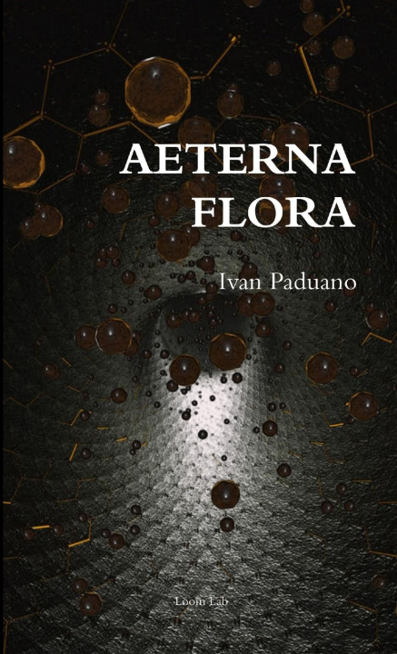 Knjiga AETERNA FLORA Ivan Paduano
