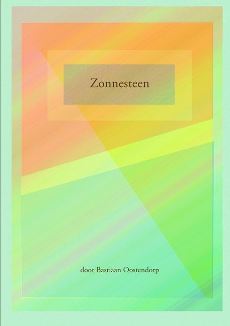 Book Zonnesteen Bastiaan Oostendorp