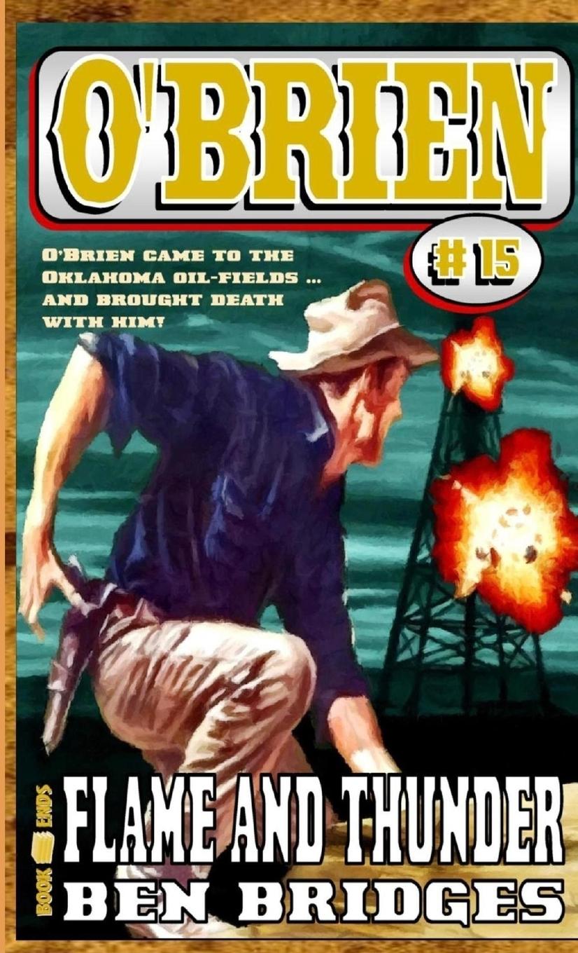 Knjiga Flame and Thunder Ben Bridges